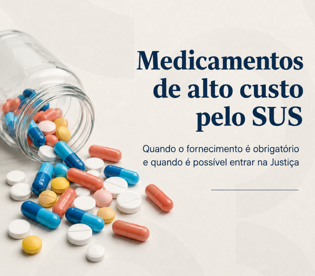 Medicamentos de alto custo devem ser fornecidos pelo SUS? Quando é possível entrar na Justiça